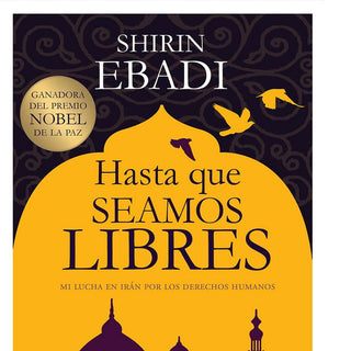 Hasta Que Seamos Libres