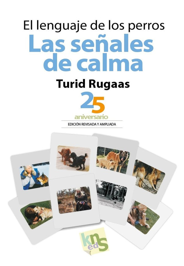 El Lenguaje De Los Perros Las Señales De