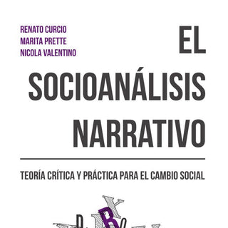 El Socioanálisis Narrativo