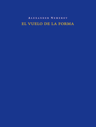 El Vuelo De La Forma