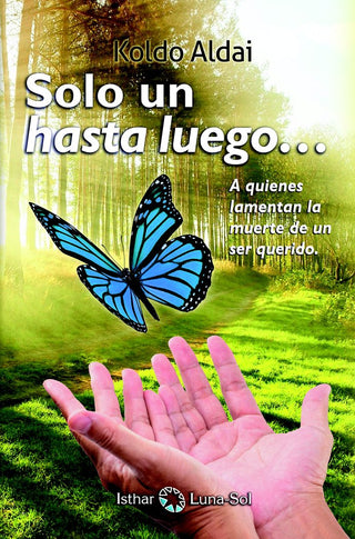 Sólo Un Hasta Luego