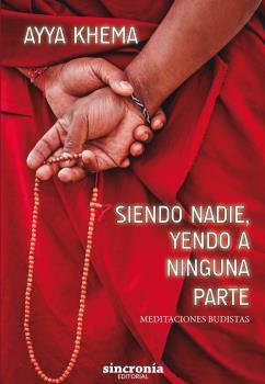 Siendo Nadie, Yendo A Ninguna Parte