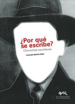 Por Que Se Escribe Cincuenta Escritores