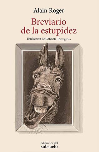 Breviario De La Estupidez