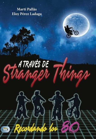 A Través De Stranger Things