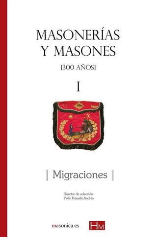 Masonerías Y Masones I