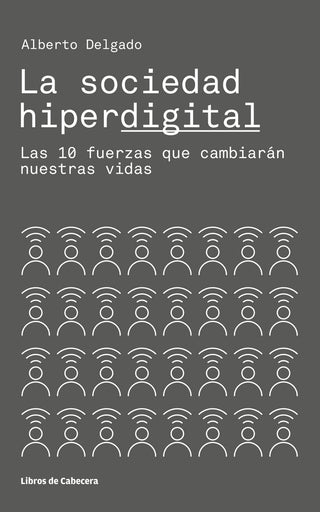 La Sociedad Hiperdigital