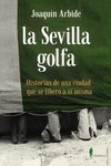 Sevilla Golfa,La