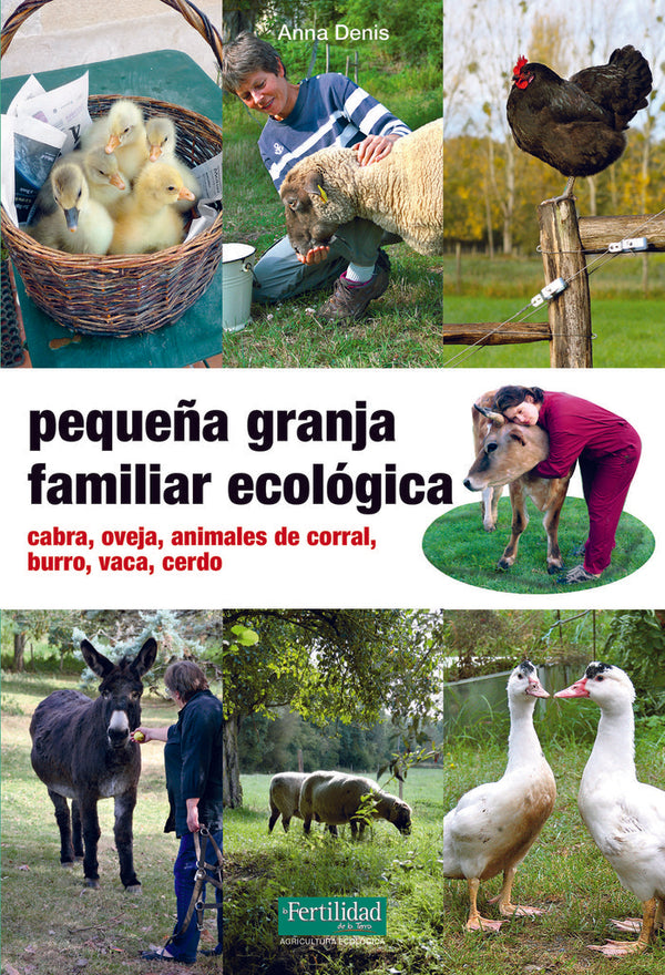 Pequeña Granja Familiar Ecologica