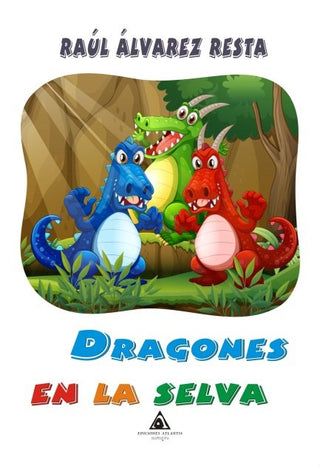 Dragones En La Selva
