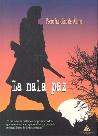 La Mala Paz