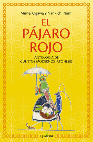 El Pçájaro Rojo Y Otros Cuentos De Japùón