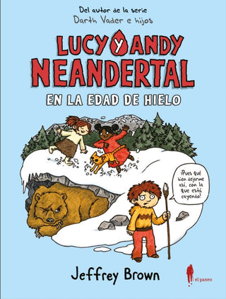 Lucy Y Andy Neandertal En La Edad De Hielo