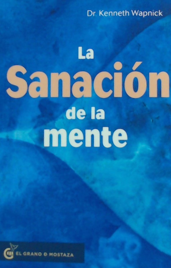 La Sanación De La Mente