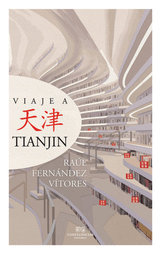 Viaje A Tianjin