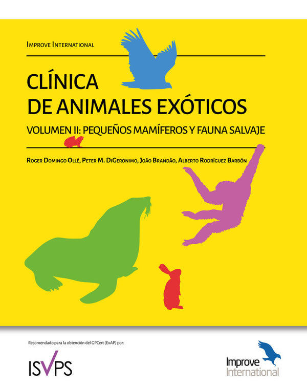 Clinica De Animales Exoticos Volumen 2 Pequeños Mamiferos