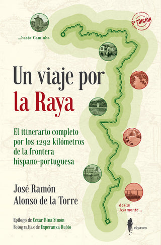 Un Viaje Por La Raya