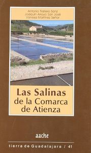 Las Salinas De La Comarca De Atienza