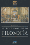 Las Doce Llaves De La Filosofía