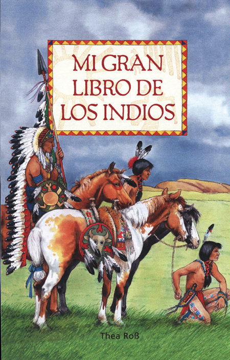 Mi Gran Libro De Los Indios