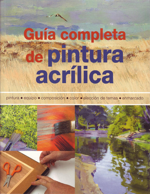 Guía Completa De Pintura Acrílica