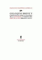 Coloquio Breve Y Compendioso Sobre La Materia De La Dentadura Y Maravillosa Obra De La Boca