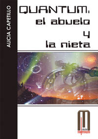 Quantum: El Abuelo Y La Nieta