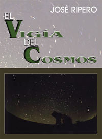 El Vigía Del Cosmos