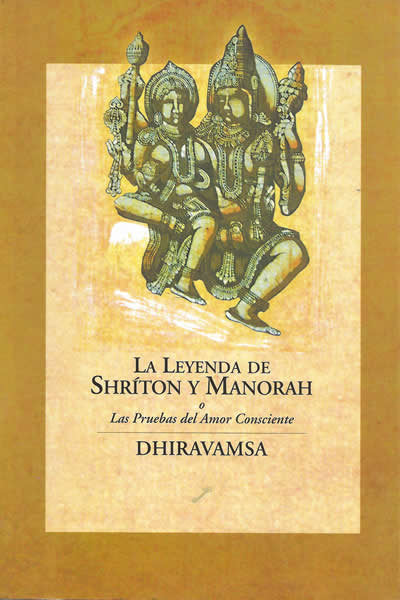 La Leyenda De Shríton Y Manorah