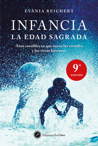 Infancia, La Edad Sagrada