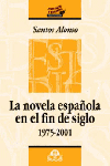 Novela Española En El Fin De Siglo 1975-2001