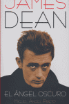 James Dean, El Ángel Oscuro