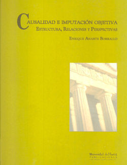 Causalidad E Imputación Objetiva En Derecho Penal