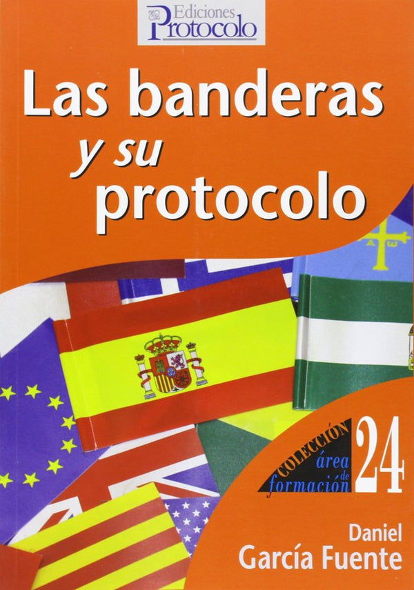 Las Banderas Y Su Protocolo