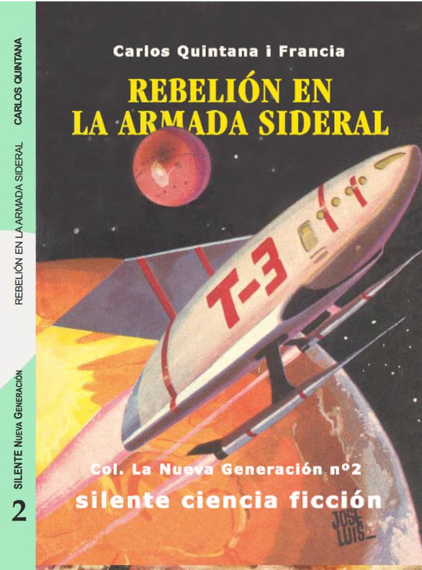 Rebelion En La Armada Sideral