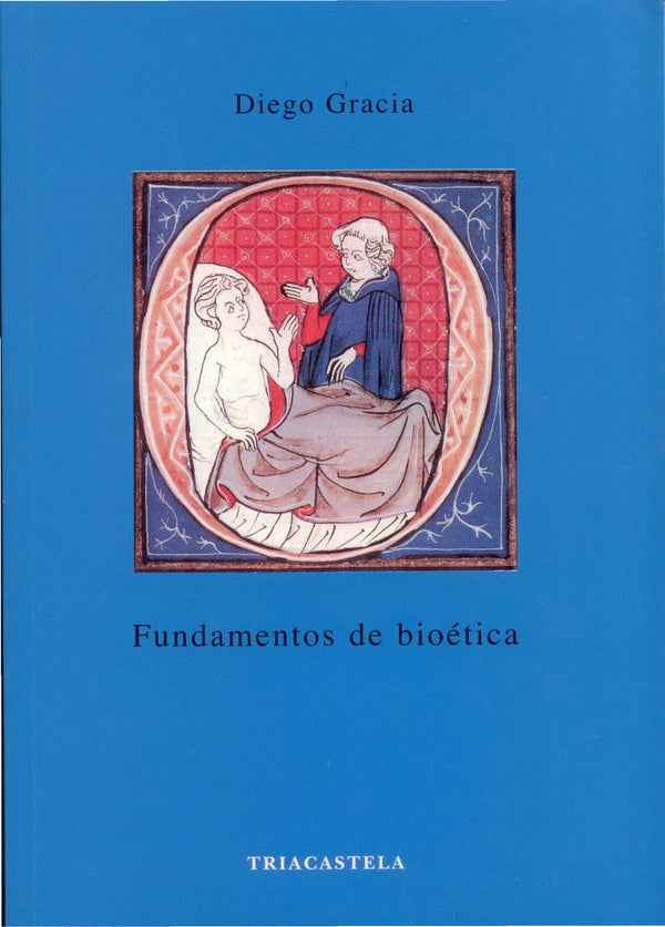 Fundamentos De Bioetica