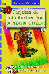 Serie Window Color Nº 10. Tarjetas De Felicitación Con Window Color.