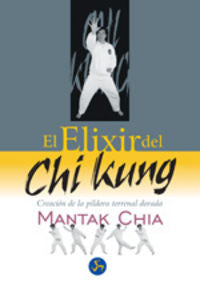 El Elixir Del Chi Kung