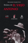 Relatos De El Viejo Antonio