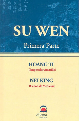 Su Wen. Parte 1