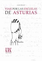 Viaje Por Las Escuelas De Asturias