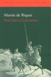 Para Leer A Cervantes