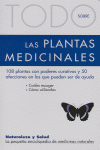 Todo Sobre Las Plantas Medicinales