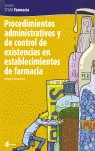 Procedimiento Advo.Existencia Establecimiento Farmacia Gm