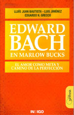 Edward Bach En Marlow Bucks