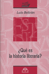 Que Es La Historia Literaria