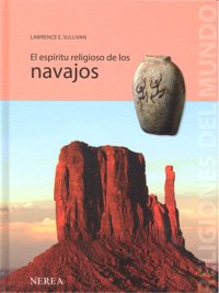 El Espiritu Religioso De Los Navajos