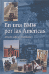 En Una Bmw Por Las Americas