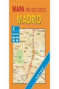 Mapa De Accesos. Madrid