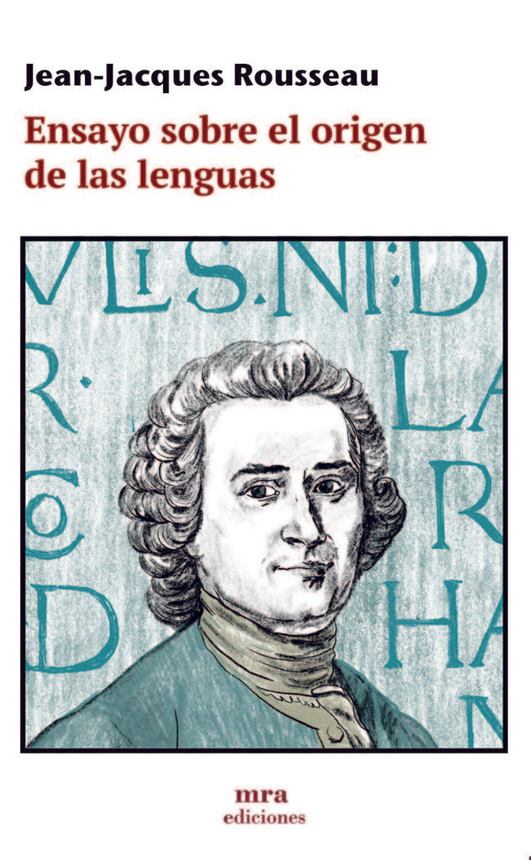 Ensayo Sobre El Origen De Las Lenguas